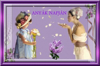 ANYÁK NAPJÁRA